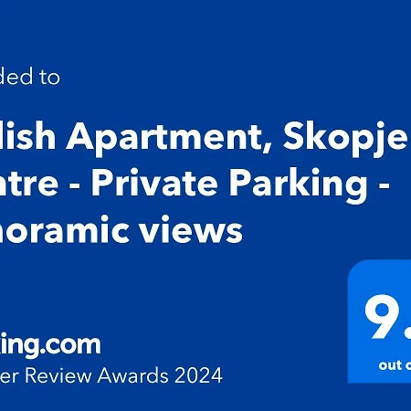 Apartment Stylish Apartment, Centre - Private Parking - Panoramic Views Skopje